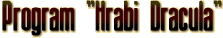Program Hrabi Dracula
